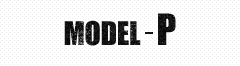 MODEL-P